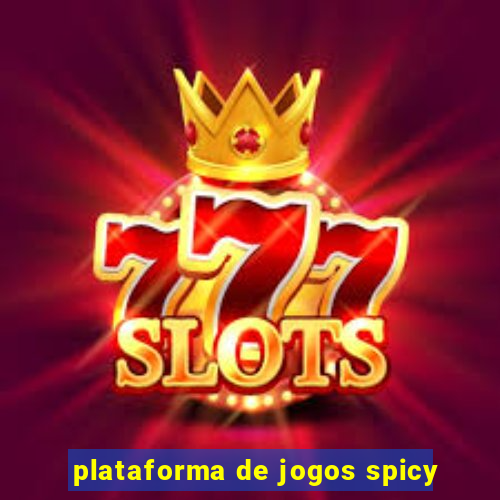 plataforma de jogos spicy